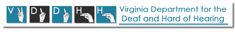 Virginia Department for the Deaf and Hard of Hearing